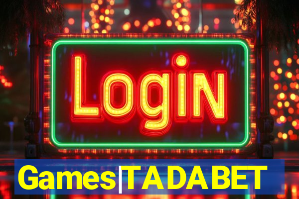 Games|TADABET